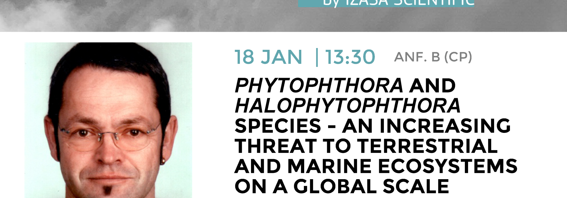 Generic representation of CCMAR Seminars: Phytophthora and Halophytophthora species - an increasing threat to terrestrial and marine ecosystems on a global scale