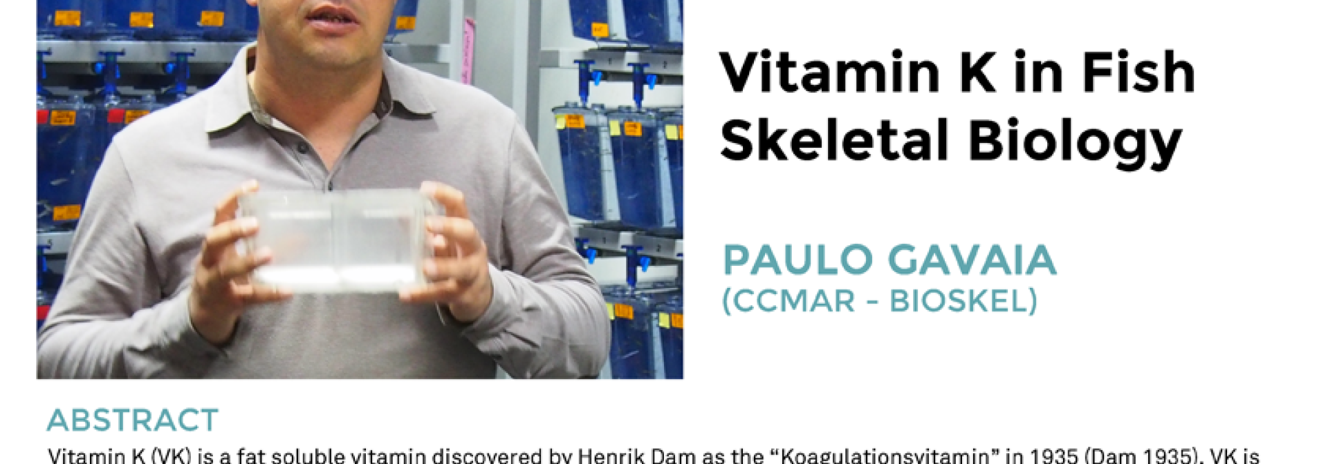 Generic representation of CCMAR Seminars by Izasa Scientific: Vitamin K in Fish Skeletal Biology