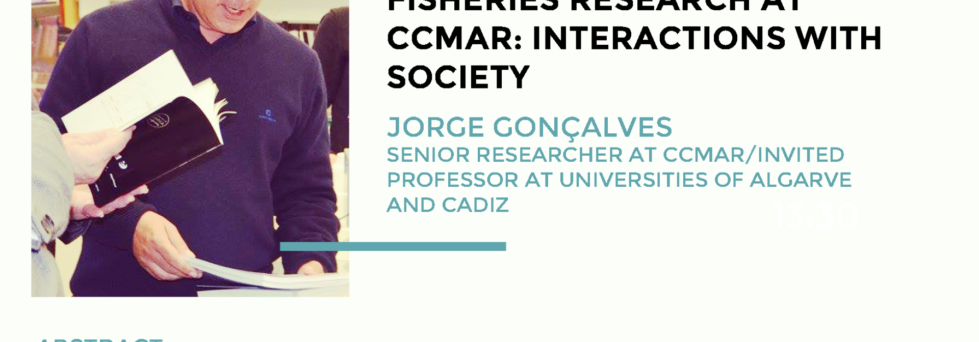 Generic representation of CCMAR Seminars by Izasa Scientific: Fisheries research at CCMAR: interactions with society