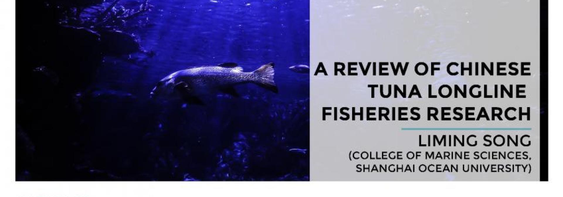 Generic representation of A review of Chinese Tuna longline  fisheries research
