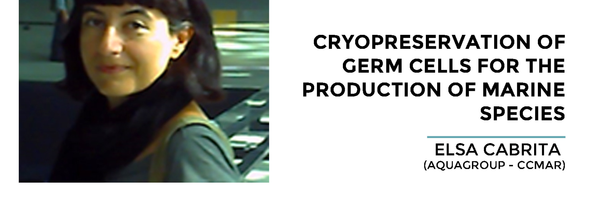 Generic representation of Cryopreservation of Germ cells for the production of marine species