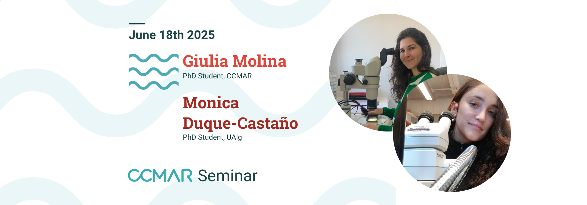 CCMAR Seminars, Giulia &amp; Monica