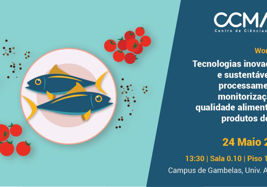 Generic representation of Workshop 'Innovative and sustainable technologies for food quality monitoring and processing of seafood'